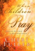 When Children Pray