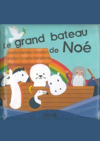 Le grand bateau de Noé